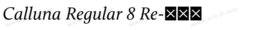 Calluna Regular 8 Re字体转换